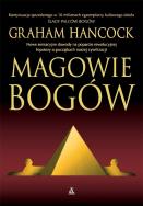 Magowie bogów. Autor: Graham Hancock. ZdrowePodejscie.pl Okładka książki Magowie bogów