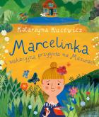 Okładka książki Marcelinka i wakacyjna przygoda na Mazurach