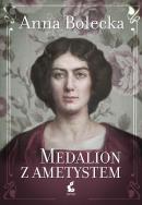 Medalion z ametystem - uszkodzone. Autor: Anna Bolecka. ZdrowePodejscie.pl Okładka książki Medalion z ametystem - uszkodzone