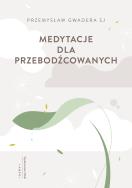 Okładka książki Medytacje dla przebodźcowanych