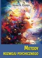 Metody rozwojupsychicznego. Autor: Irving S. Cooper. ZdrowePodejscie.pl Okładka książki Metody rozwojupsychicznego