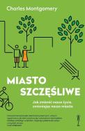 Okładka książki Miasto szczęśliwe