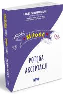 Okładka książki Miłość, miłość, miłość - potęga akceptacji