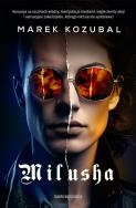Milusha. Autor: MAREK KOZUBAL. ZdrowePodejscie.pl Okładka książki Milusha