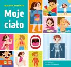 Okładka książki Moje ciało. Maluch poznaje