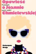 Niełatwo mnie zabić. Opowieść o J. Chmielewskiej. Autor: Droga Katarzyna. ZdrowePodejscie.pl Okładka książki Niełatwo mnie zabić. Opowieść o J. Chmielewskiej