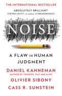 Noise. Autor: Daniel Kahneman, Sibony Olivier, Cass R. Sunstein. ZdrowePodejscie.pl Okładka książki Noise