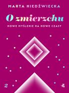 Okładka książki O zmierzchu Nowe myślenie na nowe czasy