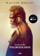 Okładka książki Ostatnie dni Ptolemeusza Greya