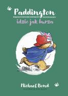 Okładka książki Paddington idzie jak burza