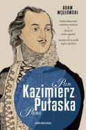 Pan Kazimierz, Pani Pułaska. Autor: Węgłowski Adam. ZdrowePodejscie.pl Okładka książki Pan Kazimierz, Pani Pułaska