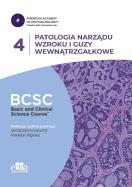 Patologia narządu wzroku i guzy wewnątrzgałkowe. BCSC 4. SERIA BASIC AND CLINICAL SCIENCE COURSE. Wydawca: Edra Urban & Partner. ZdrowePodejscie.pl Opakowanie Patologia narządu wzroku i guzy wewnątrzgałkowe. BCSC 4. SERIA BASIC AND CLINICAL SCIENCE COURSE