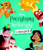 Poczytajmy historyjki o emocjach. Disney. Autor:   Praca zbiorowa. ZdrowePodejscie.pl Okładka książki Poczytajmy historyjki o emocjach. Disney