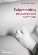 Pod powierzchnią. Autor: Magdalena Chrzan-Dętkoś. ZdrowePodejscie.pl Okładka książki Pod powierzchnią