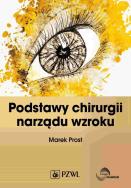 Okładka książki Podstawy chirurgii narządu wzroku
