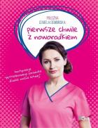 Okładka książki Położna Izabela Dembińska pierwsze chwile z noworodkiem wyd. 2022