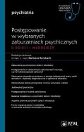Postępowanie w wybranych zaburzeniach psychicznych u dzieci i młodzieży Część 2. Autor: Remberk Barbara. ZdrowePodejscie.pl Okładka książki Postępowanie w wybranych zaburzeniach psychicznych u dzieci i młodzieży Część 2
