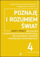 Poznaję i rozumiem świat cz.4. Autor: Małgorzata Krukowska, Agnieszka Borowska-Kociemba. ZdrowePodejscie.pl Okładka książki Poznaję i rozumiem świat cz.4