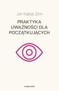Okładka książki Praktyka uważności dla początkujących
