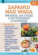 Praktyka zdrowego życia 1/2024 Zapanuj nad wagą. Autor:   Praca zbiorowa. ZdrowePodejscie.pl Okładka książki Praktyka zdrowego życia 1/2024 Zapanuj nad wagą