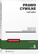 Prawo cywilne. Część ogólna. Autor: Brzozowski Adam, Skowrońska-Bocian Elżbieta. ZdrowePodejscie.pl Okładka książki Prawo cywilne. Część ogólna