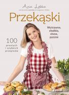 Przekąski. Autor: Lekka Anna. ZdrowePodejscie.pl Okładka książki Przekąski