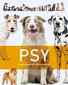 Psy Ilustrowany przewodnik. Autor:   Praca zbiorowa. ZdrowePodejscie.pl Okładka książki Psy Ilustrowany przewodnik