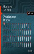 Psychologia tłumu wyd. 3. Autor: Gustave le Bon. ZdrowePodejscie.pl Okładka książki Psychologia tłumu wyd. 3
