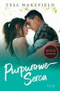 Purpurowe serca. Hype (okładka filmowa) - uszkodzone. Autor: Tess Wakefield. ZdrowePodejscie.pl Okładka książki Purpurowe serca. Hype (okładka filmowa) - uszkodzone