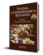 Opakowanie Pyszna i Uzdrawiająca Kuchnia Według Świętej Hildegardy