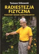 Radiestezja fizyczna. Autor: Sitkowski Tomasz. ZdrowePodejscie.pl Okładka książki Radiestezja fizyczna