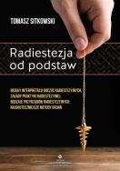 Radiestezja od podstaw. Autor: Sitkowski Tomasz. ZdrowePodejscie.pl Okładka książki Radiestezja od podstaw