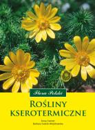 Rośliny kserotermiczne. Autor: Barbara Sudnik-Wójcikowska, Anna Cwener. ZdrowePodejscie.pl Okładka książki Rośliny kserotermiczne