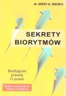 Sekrety biorytmów. Autor: Jerzy A. Sikora. ZdrowePodejscie.pl Okładka książki Sekrety biorytmów