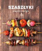 Okładka książki Szaszłyki. Pyszności na patyku