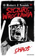 Okładka książki Szczury Wrocławia. Chaos. Tom 1
