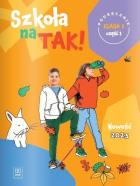 Okładka książki Szkoła na tak podręcznik dla klasa 1 część 1 szkoła podstawowa