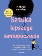 Okładka książki Sztuka lepszego samopoczucia