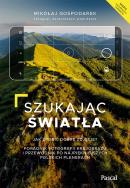 Okładka książki Szukając światła. Jak zrobić dobre zdjęcie?