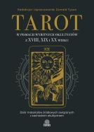 Tarot w pismach wybitnych okultystów z XVIII, XIX i XX wieku. Autor: Donald Tyson. ZdrowePodejscie.pl Okładka książki Tarot w pismach wybitnych okultystów z XVIII, XIX i XX wieku
