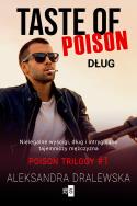 Okładka książki Taste of poison. Dług - uszkodzone