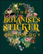 The Botanist's Sticker Anthology. Wydawca: DK. ZdrowePodejscie.pl Opakowanie The Botanist's Sticker Anthology