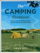 The Camping Cookbook. Autor: Bell Annie. ZdrowePodejscie.pl Okładka książki The Camping Cookbook