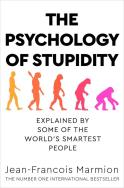 Okładka książki The Psychology of Stupidity
