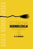 Okładka książki Totalna deburdelizacja