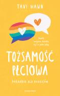 Tożsamość płciowa. Autor: Hawn Tavi. ZdrowePodejscie.pl Okładka książki Tożsamość płciowa