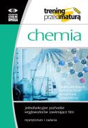 Trening przed maturą - Chemia. Jednofunkcyjne.... Autor:   Praca zbiorowa. ZdrowePodejscie.pl Okładka książki Trening przed maturą - Chemia. Jednofunkcyjne...