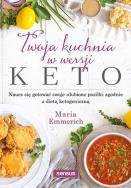 Okładka książki Twoja kuchnia w wersji keto