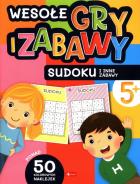 Okładka książki Wesołe gry i zabawy. Sudoku i inne zabawy