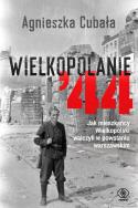 Wielkopolanie 44. Jak mieszkańcy Wielkopolski... - uszkodzone. Autor: Agnieszka Cubała. ZdrowePodejscie.pl Okładka książki Wielkopolanie 44. Jak mieszkańcy Wielkopolski... - uszkodzone